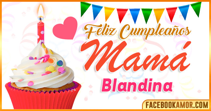 Feliz Cumpleaños Mamá Blandina