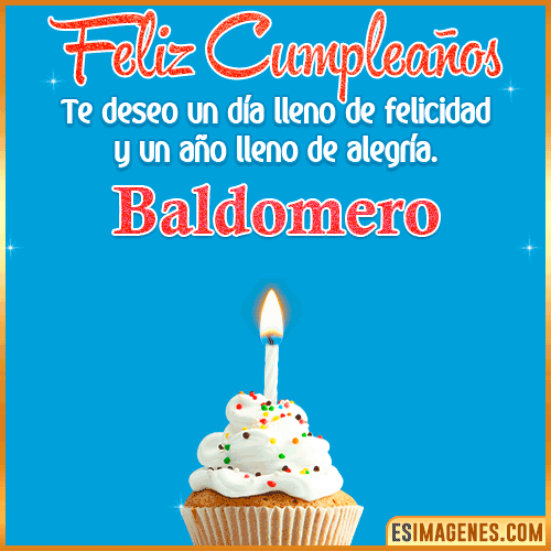 Deseos de feliz cumpleaños  Baldomero