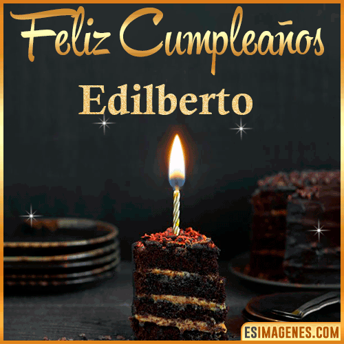 Feliz cumpleaños  Edilberto