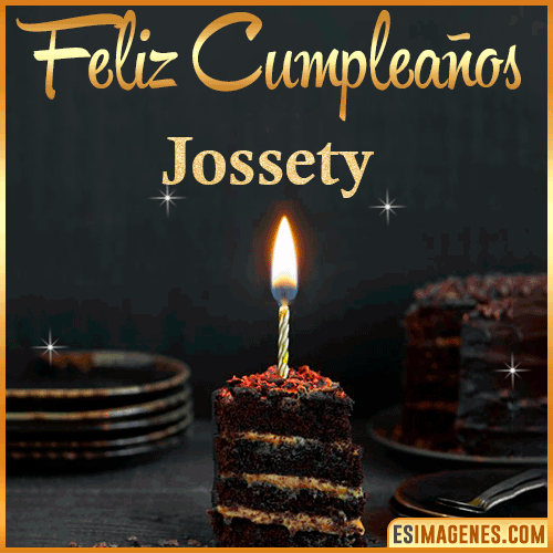 Feliz cumpleaños  Jossety