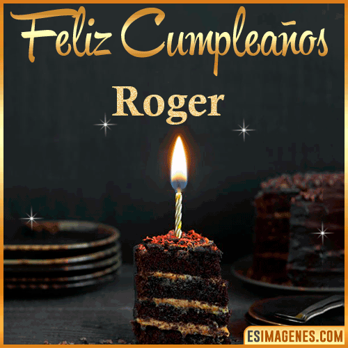 Feliz cumpleaños  Roger
