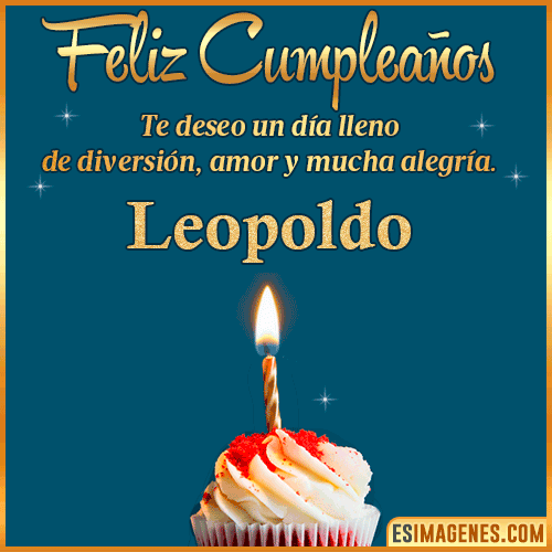 Tarjeta de Feliz Cumpleaños  Leopoldo
