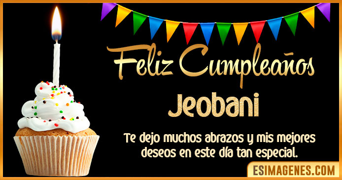 Feliz Cumpleaños Jeobani
