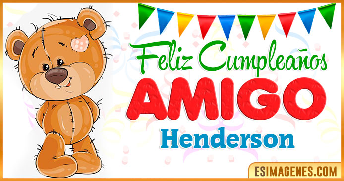 Feliz cumpleaños Amigo Henderson