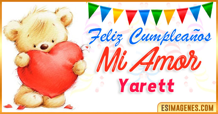 Feliz cumpleaños mi Amor Yarett