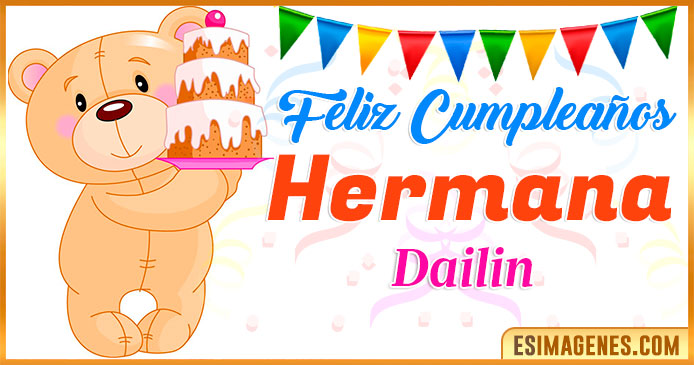 Feliz Cumpleaños Hermana Dailin