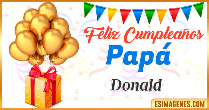 Feliz Cumpleaños Papá Donald