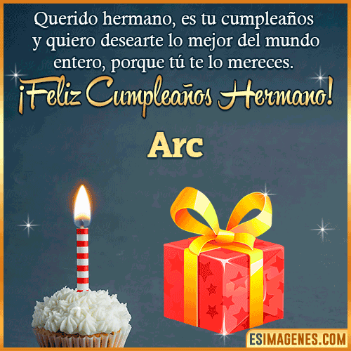 Imagen feliz Cumpleaños hermano  Arc