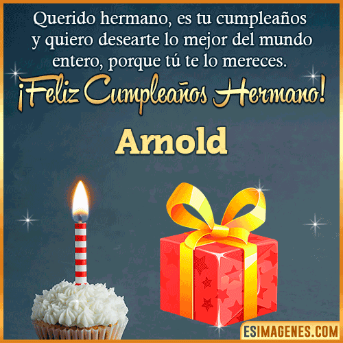Imagen feliz Cumpleaños hermano  Arnold