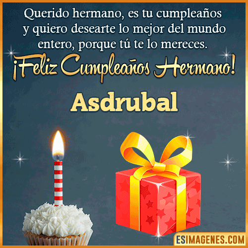 Imagen feliz Cumpleaños hermano  Asdrubal