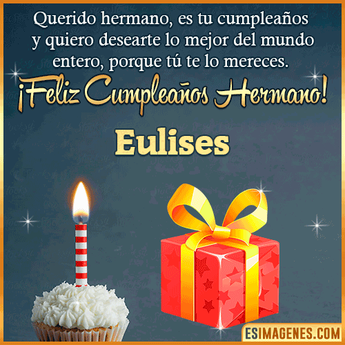 Imagen feliz Cumpleaños hermano  Eulises