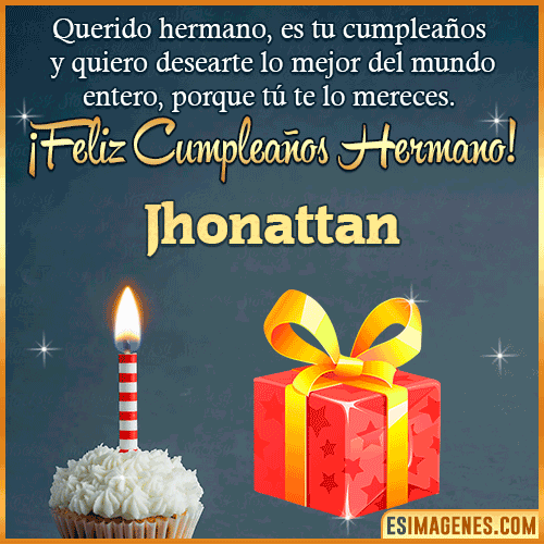 Imagen feliz Cumpleaños hermano  Jhonattan