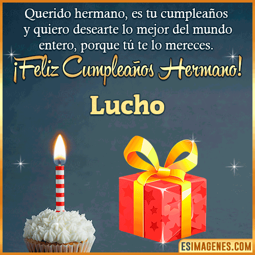 Imagen feliz Cumpleaños hermano  Lucho Imagen feliz Cumpleaños hermano  Lucho