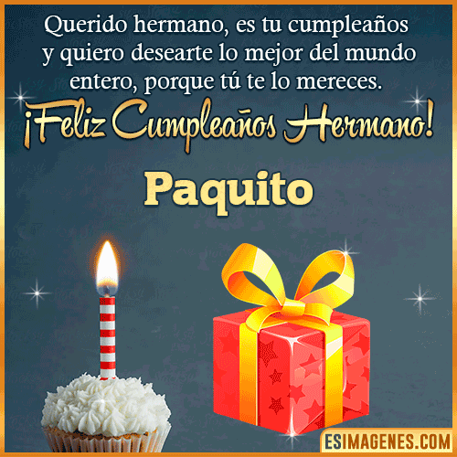 Imagen feliz Cumpleaños hermano  Paquito