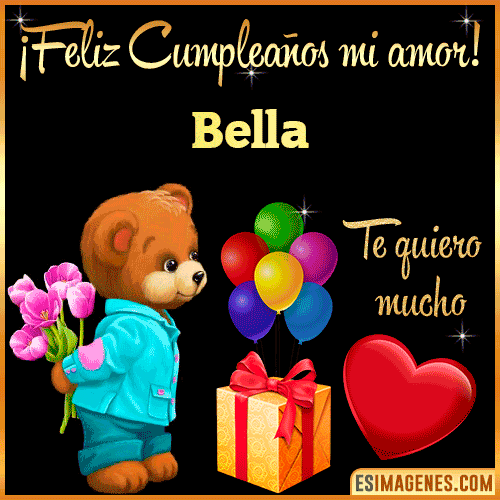 Feliz Cumple mi Amor  Bella