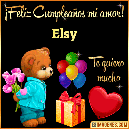 Feliz Cumple mi Amor  Elsy