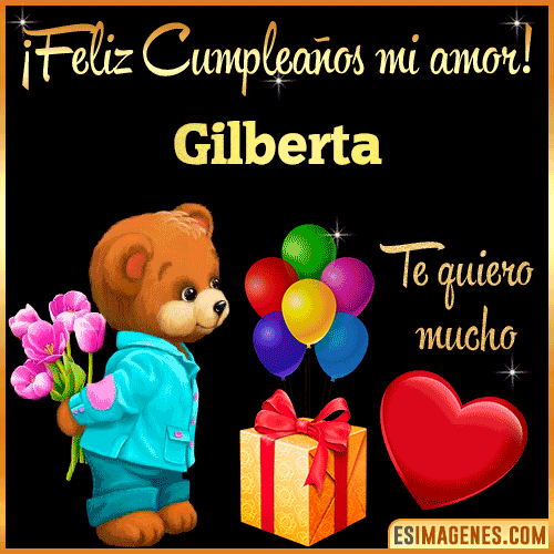 Feliz Cumple mi Amor  Gilberta