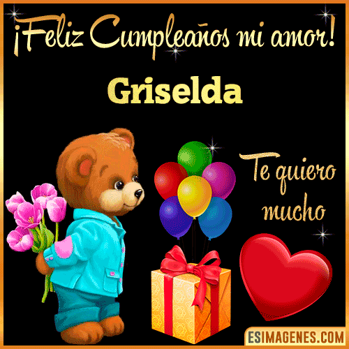 Feliz Cumple mi Amor  Griselda