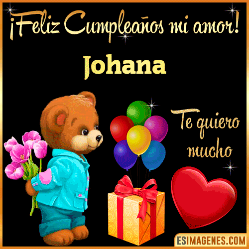 Feliz Cumple mi Amor  Johana