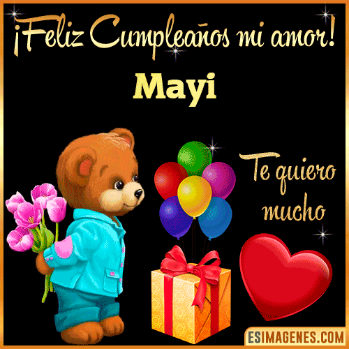 Feliz Cumple mi Amor  Mayi