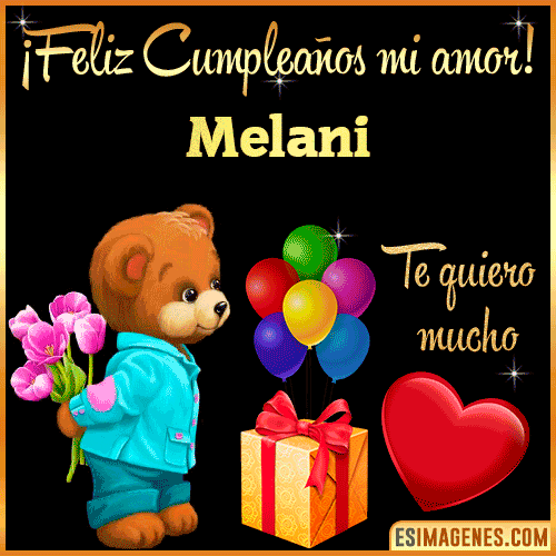 Feliz Cumple mi Amor  Melani