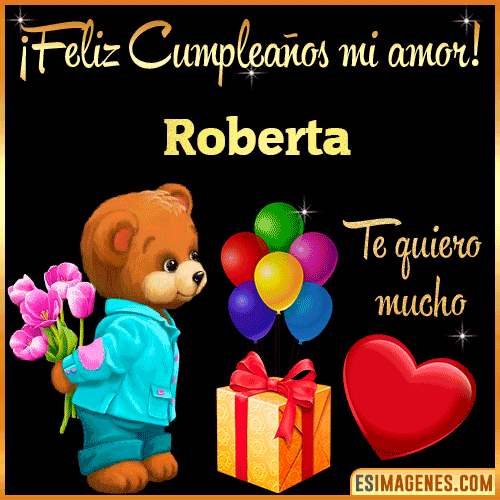 Feliz Cumple mi Amor  Roberta
