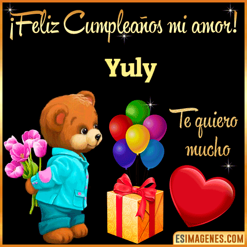 Feliz Cumple mi Amor  Yuly