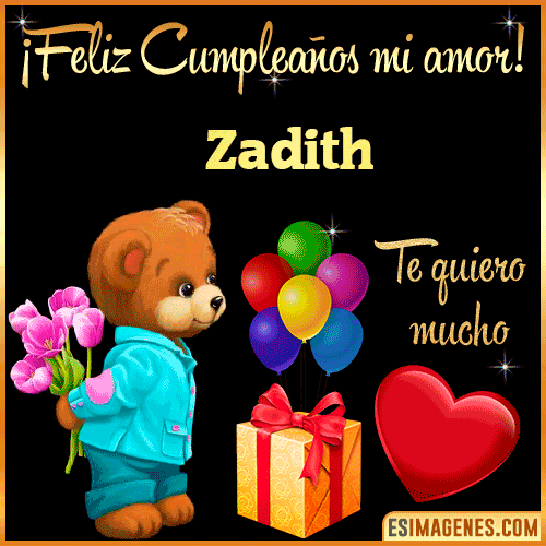 Feliz Cumple mi Amor  Zadith