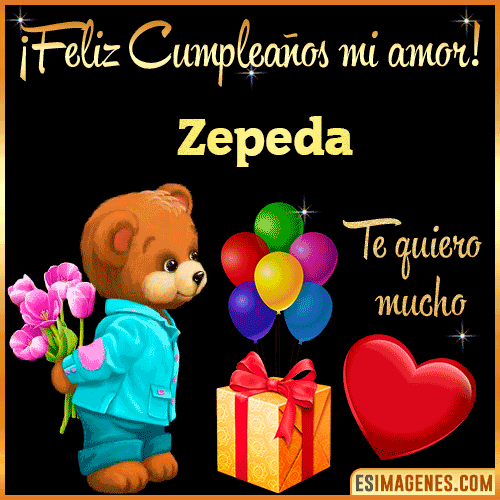 Feliz Cumple mi Amor  Zepeda