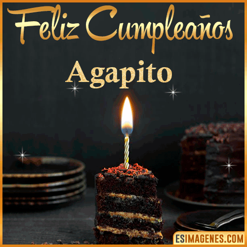 Feliz cumpleaños  Agapito