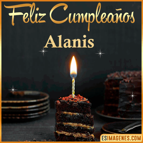 Feliz cumpleaños  Alanis