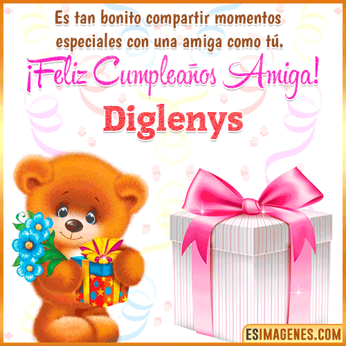 Feliz Cumpleaños Amiga  Diglenys