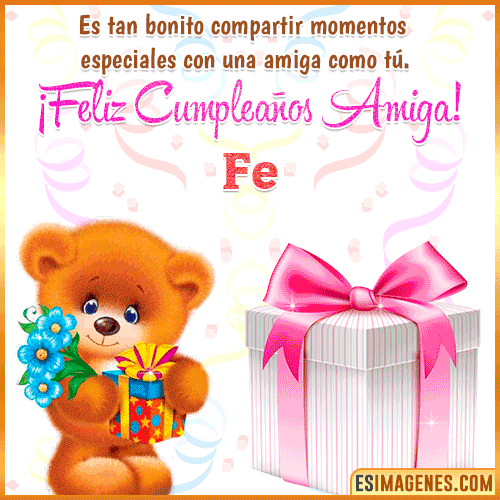Feliz Cumpleaños Amiga  Fe