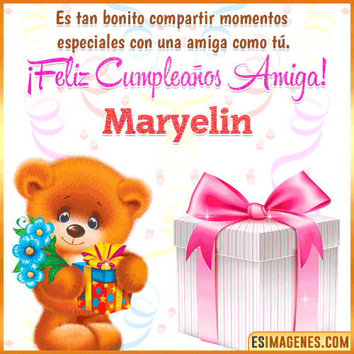 Feliz Cumpleaños Amiga  Maryelin
