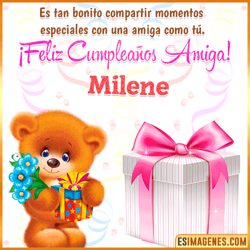 Feliz Cumpleaños Amiga  Milene