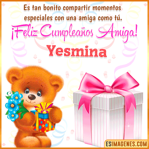 Feliz Cumpleaños Amiga  Yesmina