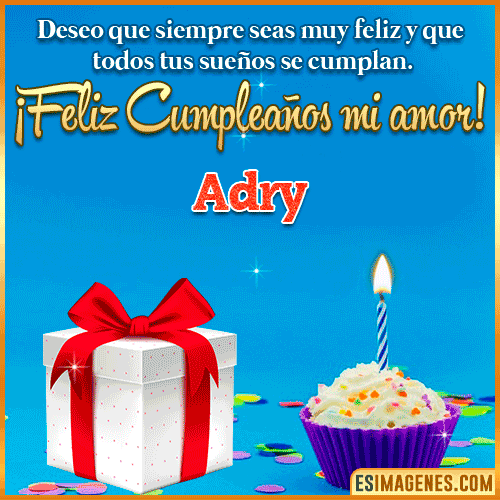 Feliz Cumpleaños Amor  Adry