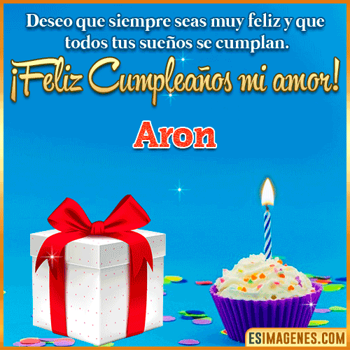 Feliz Cumpleaños Amor  Aron