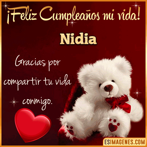 Feliz cumpleaños amor de mi vida  Nidia