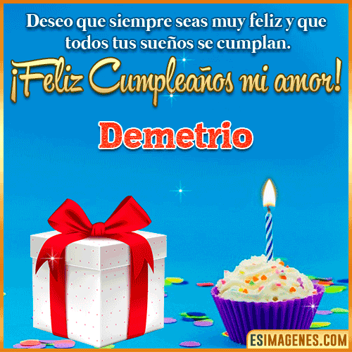 Feliz Cumpleaños Amor  Demetrio