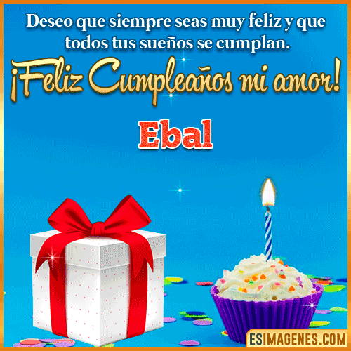 Feliz Cumpleaños Amor  Ebal
