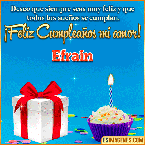 Feliz Cumpleaños Amor  Efrain