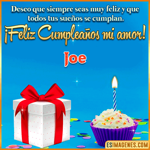 Feliz Cumpleaños Amor  Joe