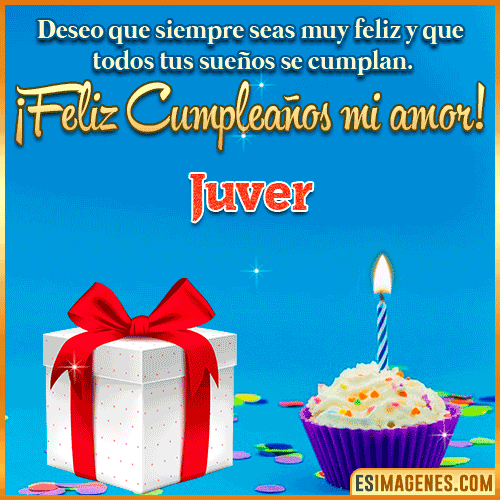Feliz Cumpleaños Amor  Juver