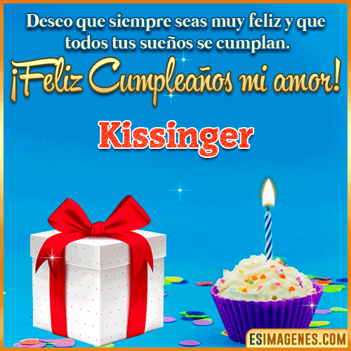 Feliz Cumpleaños Amor  Kissinger