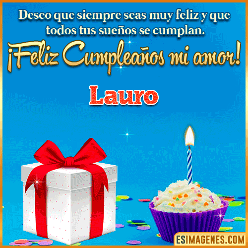Feliz Cumpleaños Amor  Lauro