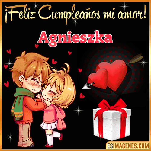 Feliz cumpleaños amor mío  Agnieszka