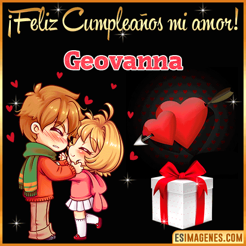 Feliz cumpleaños amor mío  Geovanna