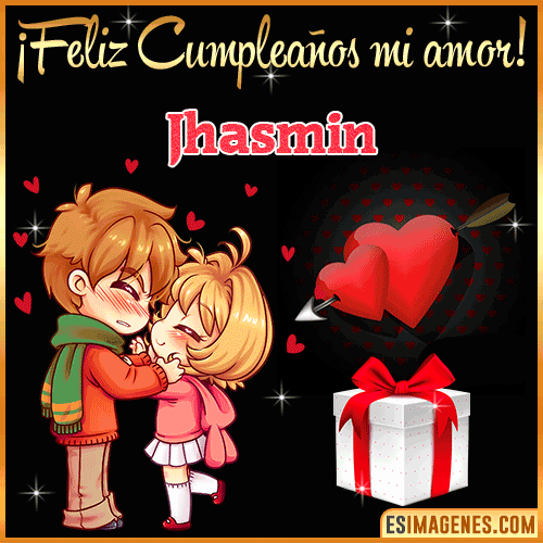 Feliz cumpleaños amor mío  Jhasmin