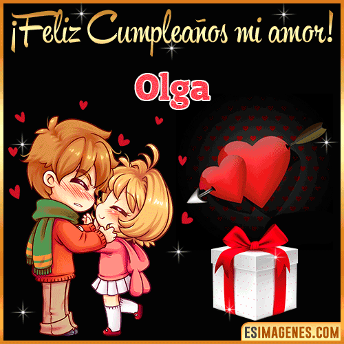 Feliz cumpleaños amor mío  Olga